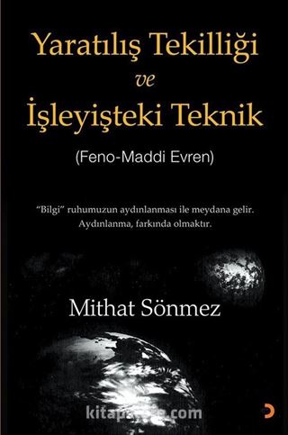 Yaratılış Tekilliği ve İşleyişteki Teknik