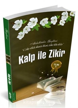 Kalp ile Zikir