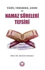 Yasin, Tebareke, Amme Ve Namaz Sureleri Tefsiri