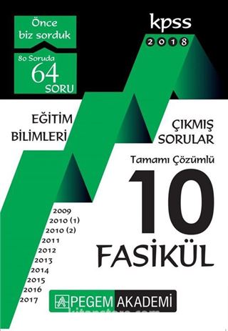 2018 KPSS Eğitim Bilimleri 2009 2017 Tamamı Çözümlü 10 Fasikül Çıkmış Sorular