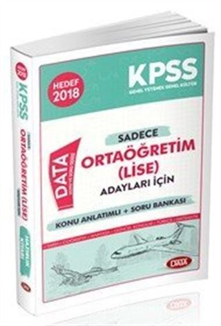 2018 KPSS Sadece Ortaöğretim (Lise) Adayları İçin Konu Anlatımlı+Soru Bankası