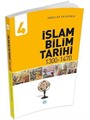 İslam Bilim Tarihi 4 (1300-1470)