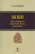 114 Kod Hz. Peygamberin Duygu, Düşünce, Davranış, Konuşma Atlası (Ciltli)