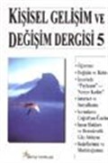 Kişisel Gelişim ve Değişim Dergisi Sayı 5 (Ağustos 2000)