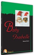 Baby Isabelle / Stage 2 (İngilizce Hikaye )