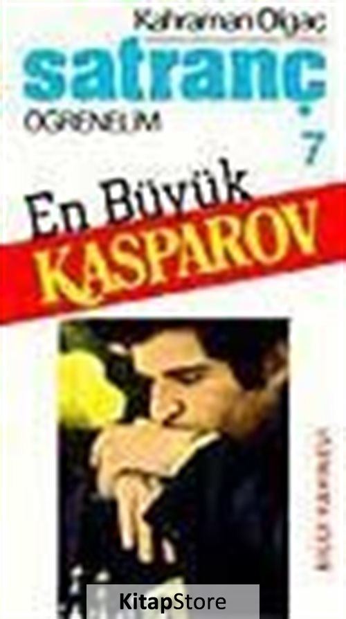 Satranç Öğrenelim / En Büyük Kasparov