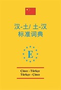 Çince-Türkçe ve Türkçe-Çince Standart Sözlük