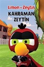 Limon ile Zeytin / Kahraman Zeytin