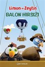 Sizinkiler-Limon ile Zeytin / Balon Hırsızı