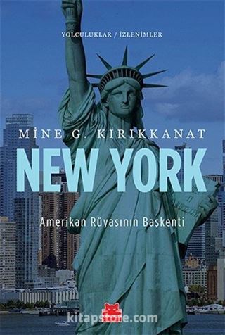 New York Amerikan Rüyasının Başkenti / Yolculuklar / İzlenimler 3