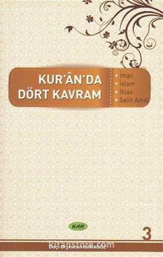 Kur'an'da Dört Kavram 3. Cilt