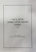 Vak'a-Nüvis Ahmed Lütfi Efendi Tarihi C. XI