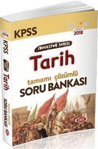 2018 KPSS İnovasyon Serisi Tarih Tamamı Çözümlü Soru Bankası