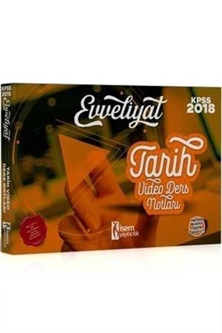 2018 KPSS Evveliyat Tarih Tamamı Çözümlü Video Ders Notları