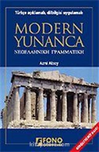 Modern Yunanca/Türkçe Açıklamalı Dilbilgisi Uygulamalı