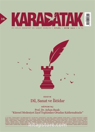 Karabatak İki Aylık Edebiyat ve Sanat Dergisi Eylül-Ekim 2017 Sayı:34
