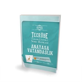 2018 KPSS Genel Yetenek Genel Kültür Tecrübe Vatandaşlık Tamamı Çözümlü Soru Bankası