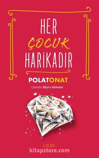 Her Çocuk Harikadır