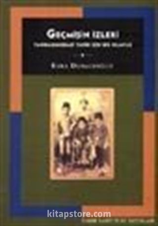 Geçmişin İzleri