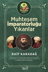 Muhteşem İmparatorluğu Yıkanlar