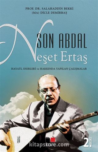 Son Abdal Neşet Ertaş