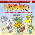 Aybino Kızgın Furi Rahatlamayı Öğreniyor / Terapötik Etkinlikler Serisi 6