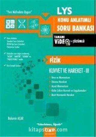 LYS Fizik Kuvvet ve Hareket 3 Konu Anlatımlı Soru Bankası