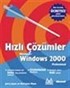 Hızlı Çözümler Microsoft Windows 2000 Professional