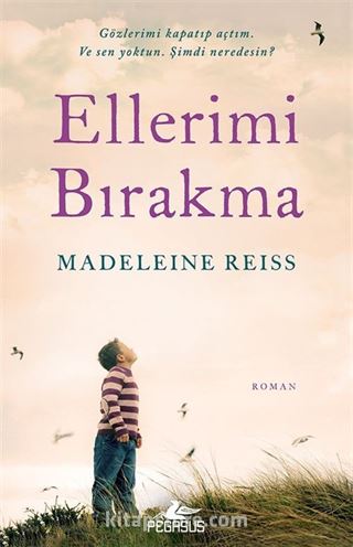Ellerimi Bırakma