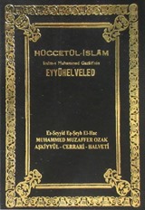 Hüccet-ül İslam (Ey Oğul) Eyyühe'l Veled