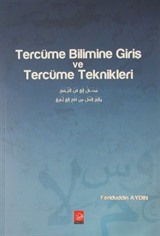 Tercüme Bilimine giriş ve Tercüme Teknikleri