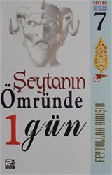 Şeytanın Ömründe 1 Gün