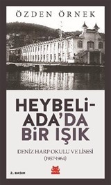 Heybeliada'da Bir Işık