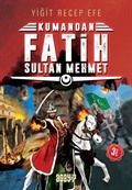 Kumandan Fatih Sultan Mehmet