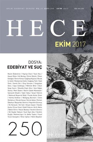 Sayı:250 Ekim 2017 Hece Aylık Edebiyat Dergisi Dosya: Edebiyat ve Suç