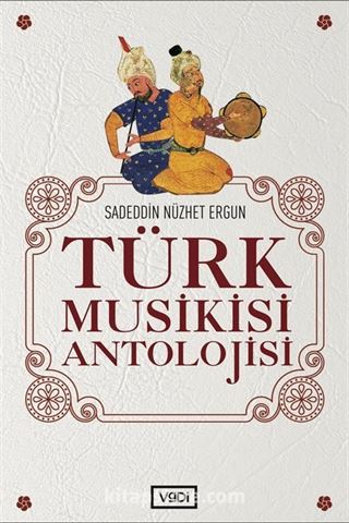Türk Musikisi Antolojisi