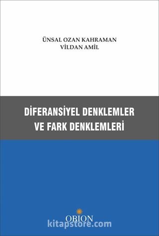 Diferansiyel Denklemler ve Fark Denklemleri