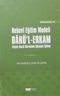 Nebevi Eğitim Modeli Dar'ul Erkam (Ciltli)