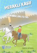 İstanbul'un Fethi / Meraklı Kaşif