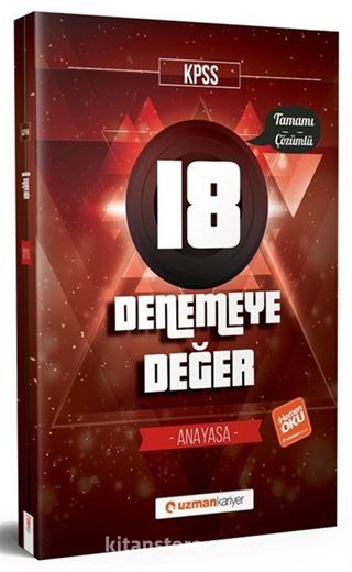 KPSS Denemeye Değer 18 Anayasa Tamamı Çözümlü
