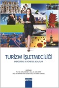 Turizm İşletmeciliği Endüstriyel ve Yönetsel Boyutlar
