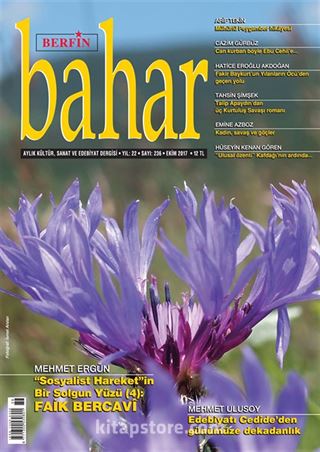 Berfin Bahar Aylık Kültür Sanat ve Edebiyat Dergisi Ekim 2017 Sayı: 236