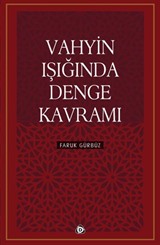Vahyin Işığında Denge Kavramı