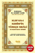 Kur'an-ı Kerim'in Türkçe Meali ve Muhtasar Tefsiri (Metinsiz Meal)