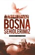 Bosna Şehidlerimiz