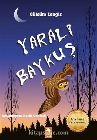 Yaralı Baykuş