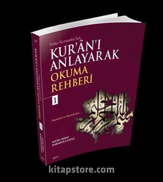 Kur'an'ı Anlayarak Okuma Rehberi 1
