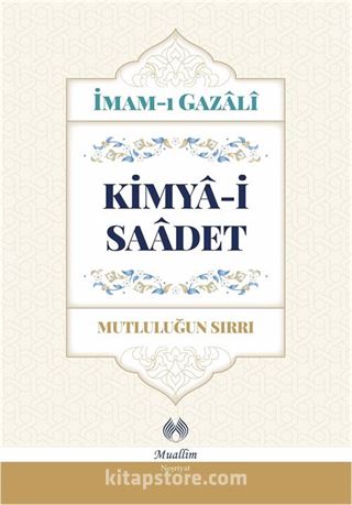 Kimya-i Saadet (Ciltli)