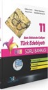 11. Sınıf Batı Etkisinde Gelişen Türk Edebiyatı Soru Bankası
