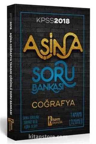 2018 KPSS Aşina Coğrafya Tamamı Çözümlü Soru Bankası